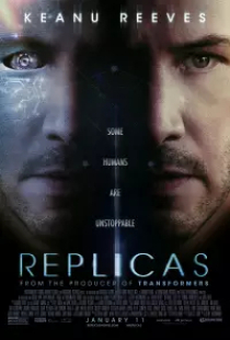 دانلود فیلم جایگزین 2018 Replicas