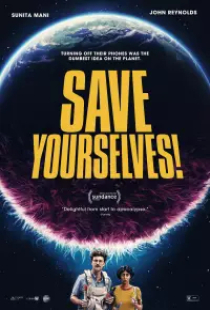 دانلود فیلم خودتون رو نجات بدین 2020 Save Yourselves