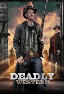 دانلود فیلم وسترن مرگبار 2023 Deadly Western