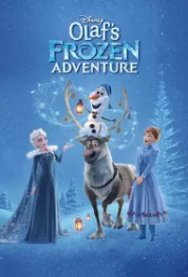 دانلود انیمیشن اولاف در تعطیلات 2017 Olafs Frozen Adventure