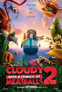 دانلود انیمیشن ابری با احتمال بارش کوفته قلقلی 2 2013 Cloudy with a Chance of Meatballs 2