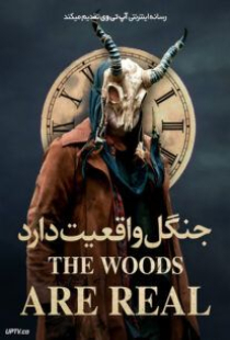 دانلود فیلم جنگل واقعیت دارد The Woods Are Real 2024