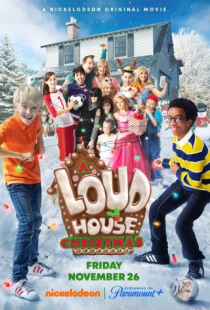 دانلود فیلم خانه پر سر و صدا A Loud House Christmas 2021 + زیرنویس فارسی