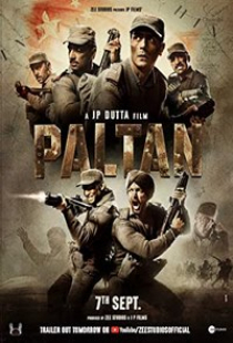 دانلود فیلم جوخه ارتش 2018 Paltan + زیرنویس فارسی