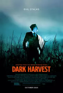 دانلود فیلم محصول سیاه 2023 Dark Harvest