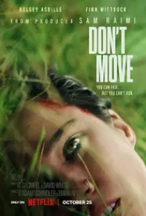 دانلود فیلم حرکت نکن 2024 Dont Move