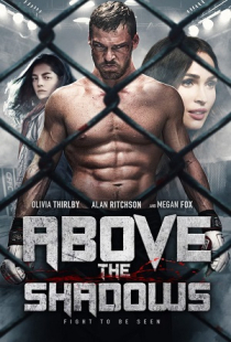 دانلود فیلم بالای سایه ها Above the Shadows 2019 + زیرنویس 