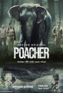 دانلود سریال شکارچی غیرمجاز Poacher 2023