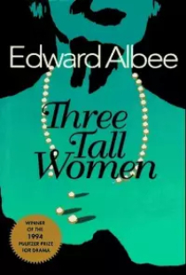 دانلود فیلم سه زن قد بلند 2022 Three Tall Women + زیرنویس فارسی