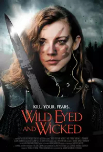 دانلود فیلم چشم وحشی و شرور 2023 Wild Eyed and Wicked