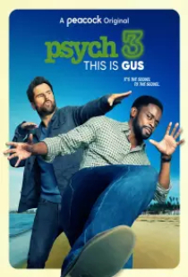 دانلود فیلم این گاس است 2021 Psych 3 This Is Gus