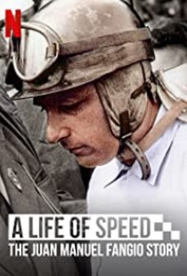 دانلود مستند 2020 A Life of Speed: The Juan Manuel Fangio Story + زیرنویس فارسی
