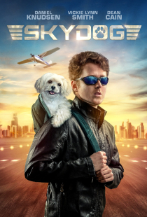 دانلود فیلم سگ خلبان Skydog 2020 + زیرنویس فارسی