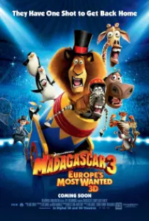 دانلود انیمیشن ماداگاسکار 3 اروپای تحت تعقیب 2012 Madagascar 3 Europes Most Wanted