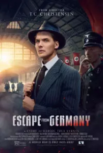 دانلود فیلم فرار از آلمان 2024 Escape from Germany