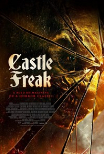 دانلود فیلم قلعه عجیب و غریب 2020 Castle Freak + زیرنویس فارسی