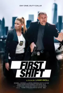 دانلود فیلم شیفت اول 2024 First Shift