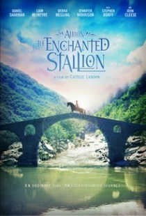 دانلود فیلم آلبیون - نره اسب طلسم شده 2017 Albion - The Enchanted Stallion