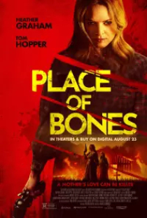 دانلود فیلم محل استخوان ها 2023 Place of Bones