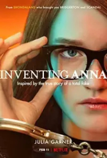 دانلود سریال جعل آنا 2022 Inventing Anna