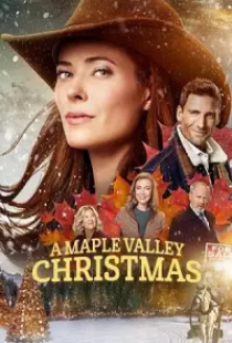 دانلود فیلم کریسمس دره افرا 2022 Maple Valley Christmas