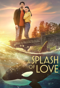 دانلود فیلم فوران عشق A Splash of Love 2022 + زیرنویس فارسی