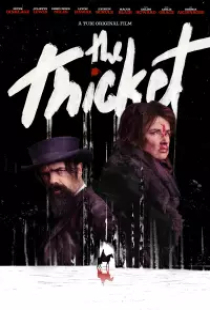 دانلود فیلم بیشه 2024 The Thicket