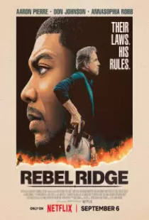 دانلود فیلم مرز یاغیان 2024 Rebel Ridge