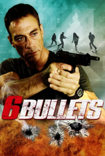 دانلود فیلم شش گلوله 6 Bullets 2012 + دوبله فارسی