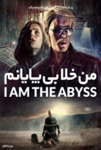 دانلود فیلم من خلا بی پایانم I Am the Abyss 2022