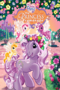 دانلود انیمیشن پونی کوچولوی من جشن شاهزاده خانم My Little Pony: The Princess Promenade 2006