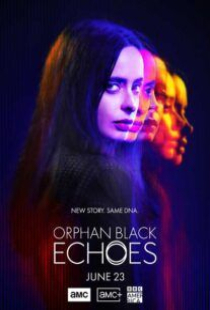 دانلود سریال یتیم سیاه پوش پژواک ها Orphan Black: Echoes 2023