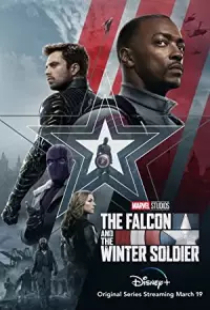 دانلود سریال فالکون و سرباز زمستان 2021 The Falcon and the Winter Soldier
