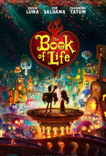 دانلود انیمیشن کتاب زندگی The Book of Life 2014 + دوبله فارسی