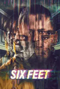 دانلود فیلم شش پا 2022 Six Feet + زیرنویس فارسی