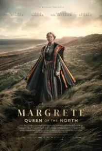 دانلود فیلم مارگرت - ملکه شمال 2021 Margrete - Queen of the North