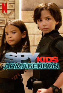 دانلود فیلم بچه های جاسوس 5 آرماگدون Spy Kids 5 Armageddon 2023