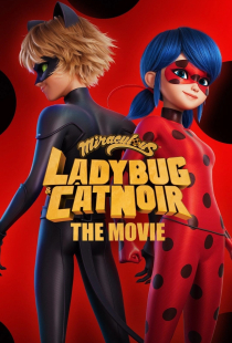 دانلود انیمیشن دختر کفشدوزکی و پسر گربه ای: بیداری 2023 Ladybug & Cat Noir: Awakening