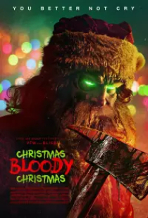 دانلود فیلم کریسمس خونین 2022 Christmas Bloody Christmas + زیرنویس