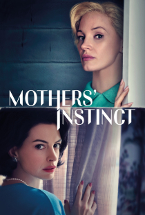 دانلود فیلم غریزه مادران 2024 - Mothers Instinct