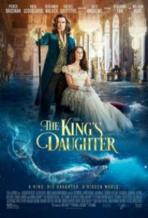 دانلود فیلم دختر پادشاه 2022 The Kings Daughter + زیرنویس فارسی
