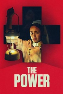 دانلود فیلم ترسناک قدرت 2021 The Power + زیرنویس فارسی