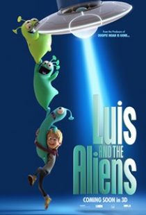 دانلود انیمیشن لوییز و بیگانگان 2018 Luis and the Aliens