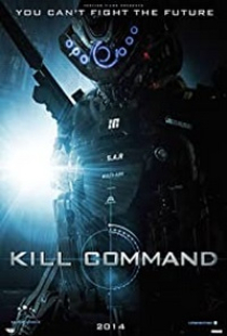 دانلود فیلم دستور کشتن 2016 Kill Command