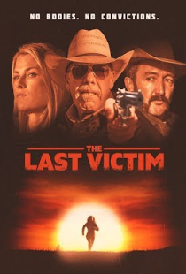 دانلود فیلم آخرین قربانی The Last Victim 2021 + زیرنویس فارسی