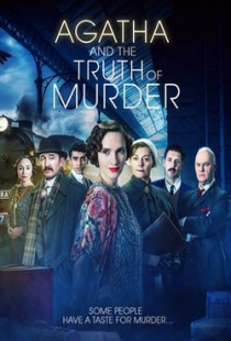 دانلود فیلم آگاتا و حقیقت قتل Agatha and the Truth of Murder 2018 + زیرنویس