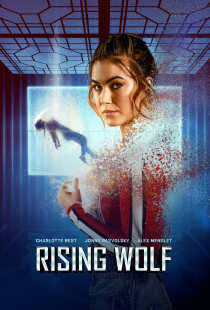 دانلود فیلم خیزش گرگ Rising Wolf 2021 + زیرنویس فارسی