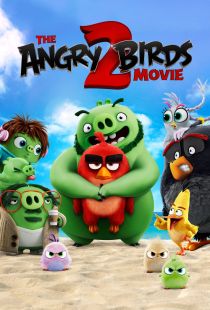 دانلود انیمیشن پرندگان خشمگین 2 2019 دوبله The Angry Birds Movie 2