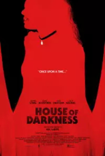 دانلود فیلم خانه تاریکی 2022 House of Darkness