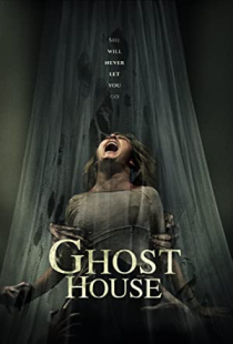 دانلود فیلم خانه ارواح 2017 Ghost house